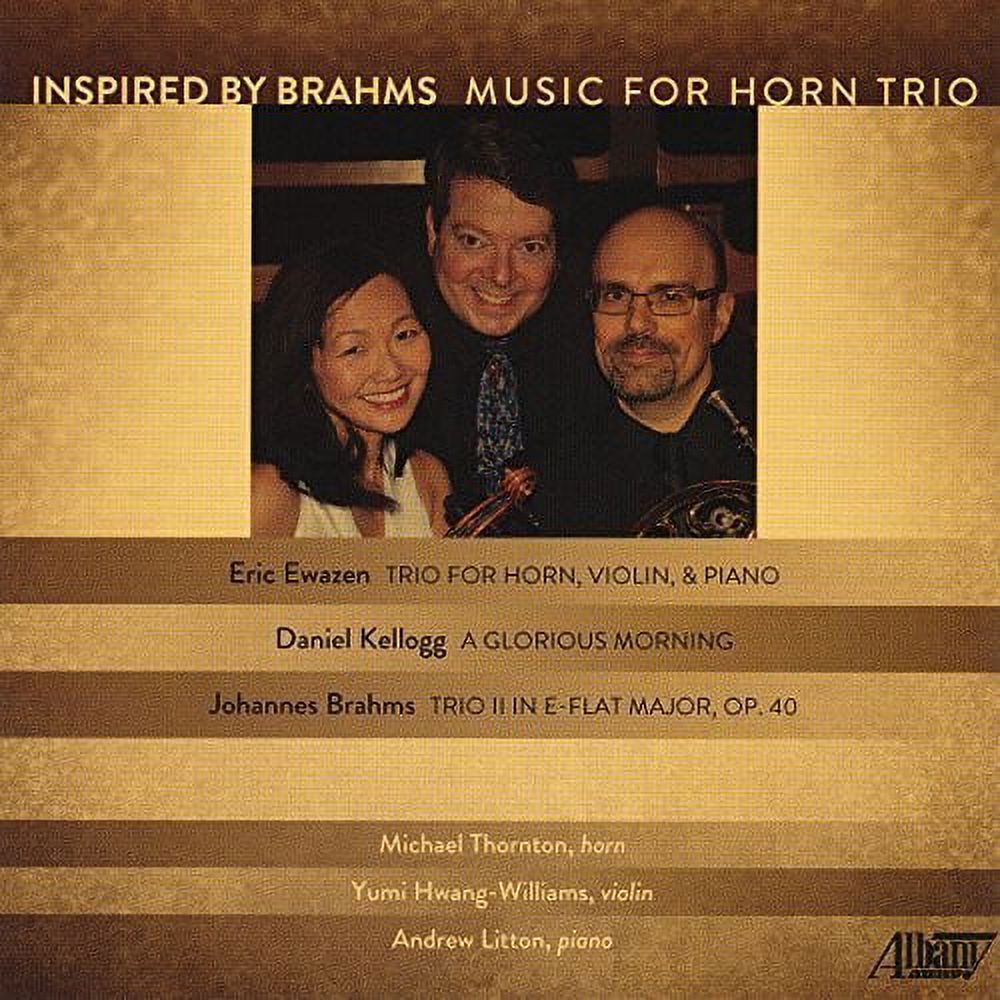 Ewazen / Thornton,Michael / Litton,Andrew - Inspired By Brahms - Music & Performance - CD