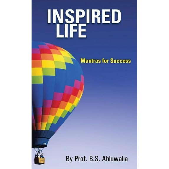 Inspired Life: Mantras for Success (Paperback)