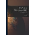 thumbnail image 1 of Inspired Millionaires; A Forecast, (Paperback), 1 of 1