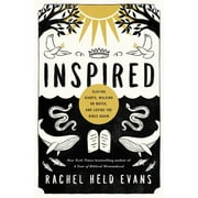RACHEL HELD EVANS Inspired: Slaying Giants, Walking on Water, and Loving the Bible Again (Paperback)