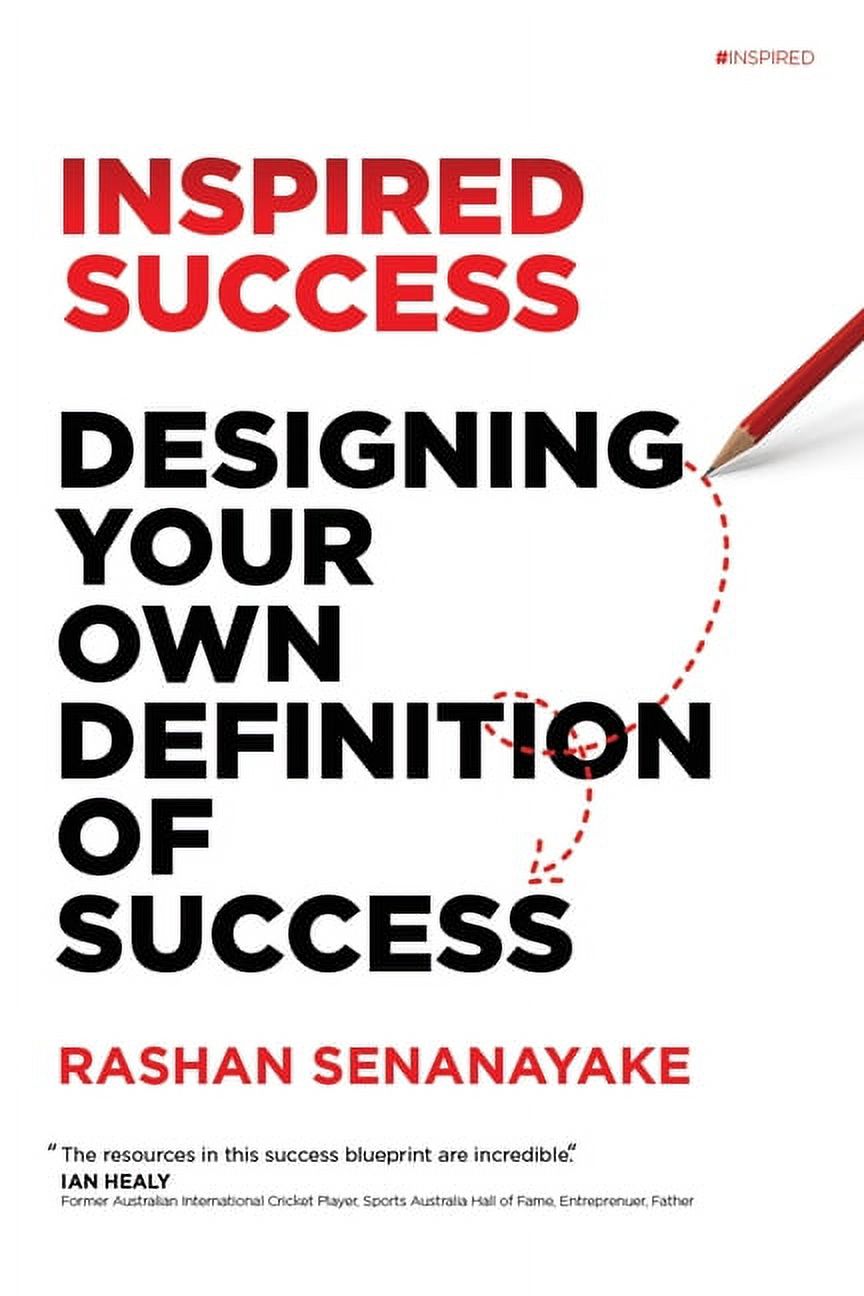 Success:　Own　Of　Success　Designing　Your　Success　of　Own　Definition　Designing　Your　Definition　Inspired　(Paperback)
