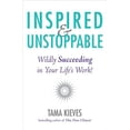 thumbnail image 1 of Pre-Owned Inspired & Unstoppable: Wildly Succeeding in Your Life's Work! Paperback, 1 of 1
