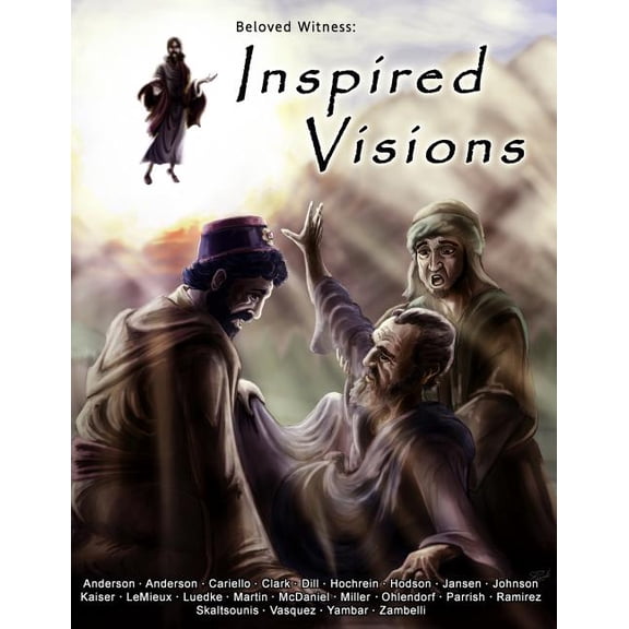 Beloved Witness: Inspired Visions