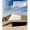 thumbnail image 1 of Pre-Owned Inspired by Nature Minerals : The Building/geology Connection 9780393732603 /, 1 of 1
