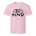 thumbnail image 1 of Inspiring Be Kind Tee Very Cool Motivational And Inspirational T Shirt, 1 of 1