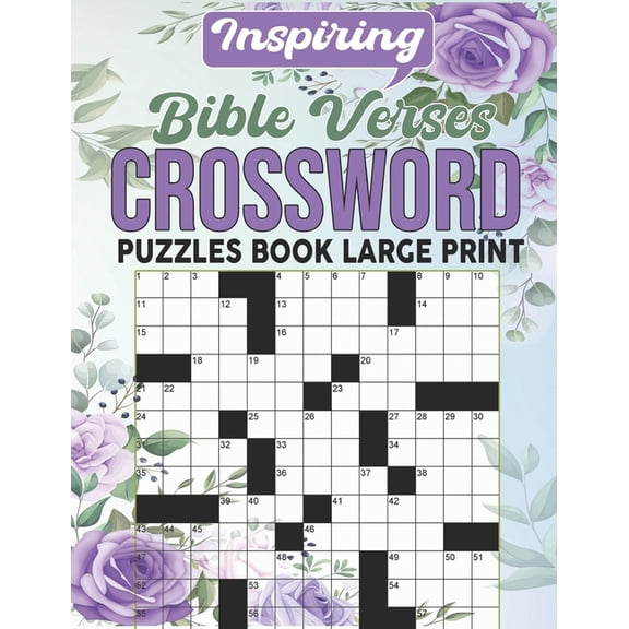 Inspiring Bible Verses Crossword Puzzles Book Large Print: A Puzzle Book Filled With Favorite Bible Verses (Paperback)