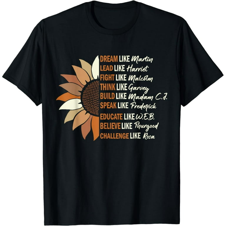 Dream Like Martin Inspirational Black History T-Shirt Dream Like Martin Inspirational Black History T-Shirt