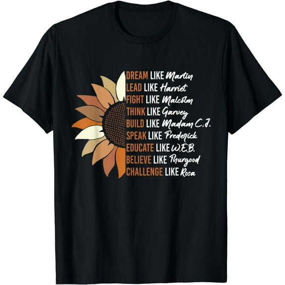 Inspiring Black Leader Black History Month Dream Like Martin T-Shirt