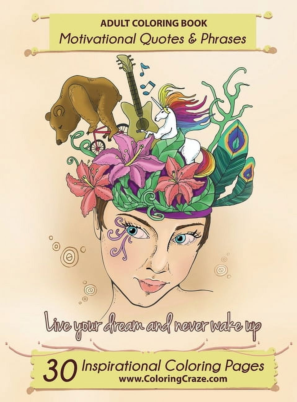 Inspiring Coloring Books for Adults Adult Coloring Book: 30 Inspirational Coloring Pages, Motivational Quotes And Phrases, Stress Relieving &amp; Relaxing C, Book 1, (Hardcover)