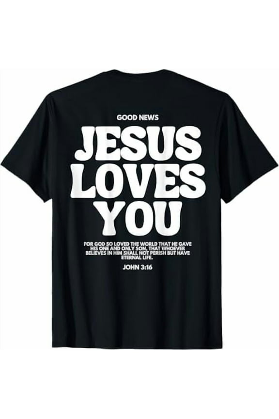 Inspiring Gift Shirt Jesus Loves You (John 3:16) Bible Verse Christian T-Shirt for Women Men Religious Graphic Tee Tops