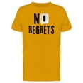 thumbnail image 1 of Inspiring No Regrets Quote T-Shirt Men -Image by Shutterstock, Male XX-Large, 1 of 2