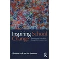 thumbnail image 1 of Inspiring School Change: Transforming Education through the Creative Arts (Paperback), 1 of 1