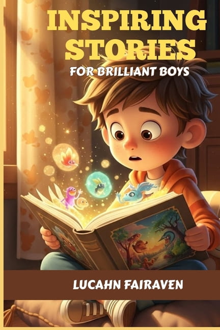 Inspiring Stories for Brilliant and Amazing Boys., (Paperback)