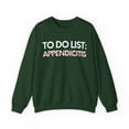 thumbnail image 1 of Inspiring To Do List Appendicitis Awareness Support Gildan 18000 Sweatshirt, 1 of 4