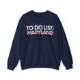 thumbnail image 1 of Inspiring Vacations To Do List Maryland US Travel T Gildan 18000 Sweatshirt, 1 of 4