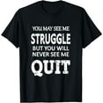 thumbnail image 1 of Inspiring Workout Inspiration Motivational Saying Men Women T-Shirt, 1 of 4
