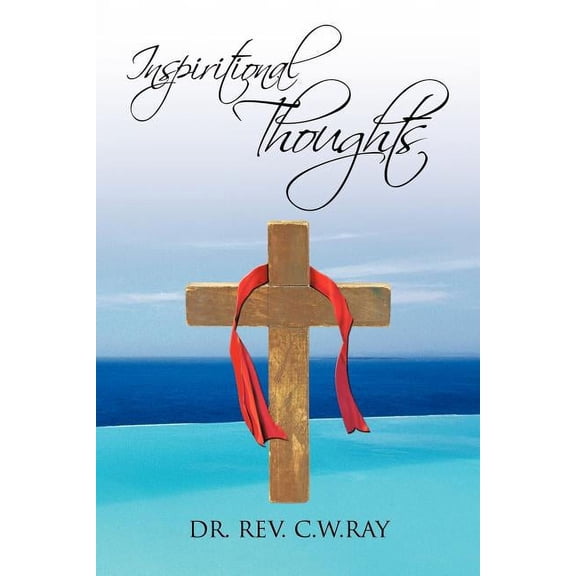 Inspiritional Thoughts (Paperback)