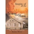 thumbnail image 1 of Inspite of All the Tears and Fears: The Sun Keeps on Shining (Paperback), 1 of 1