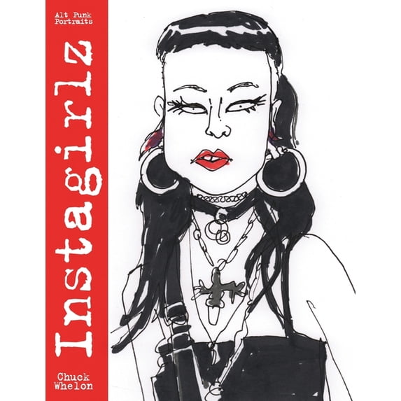 Instagirlz: Alt Punk Portraits, (Paperback)