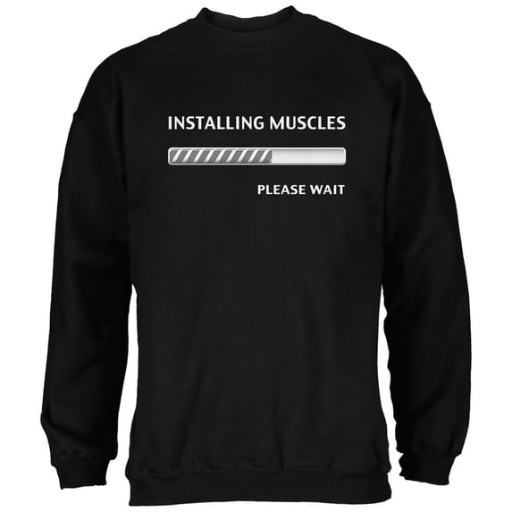 Installing Muscles Black Adult Sweatshirt - X-Large