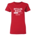 thumbnail image 1 of Installing Muscles Please Wait Sarcastic Novelty Gift Idea Adult Humor Funny Women's Casual Tees, 1 of 3