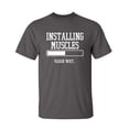 thumbnail image 1 of Installing Muscles Please Wait Sarcastic Premium T Shirt Adult Humor Funny Graphic Tee For Xmas Pre Birthday Anniversary Gift Hilarious Novelty Tshirt, 1 of 5