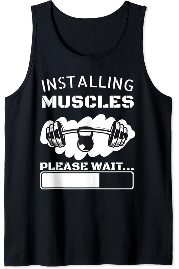 Installing Muscles Please Wait Tank Top Size S-3XL