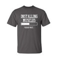 thumbnail image 1 of Installing Muscles Sarcastic Humor Graphic Novelty Super Soft Ring Spun Funny T Shirt, 1 of 3