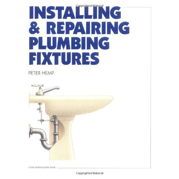 Pre-Owned Installing & Repairing Plumbing Fixtures