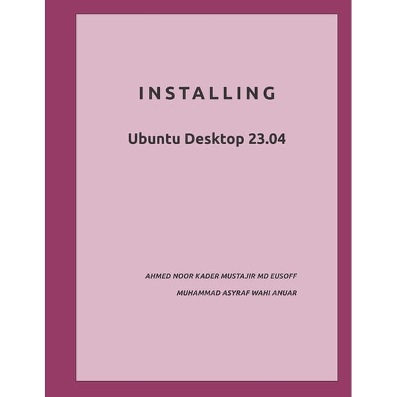 Installing: Ubuntu Desktop 23.04 (Paperback)