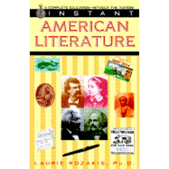 Pre-Owned Instant American Literature (Paperback) 0449907007 9780449907009