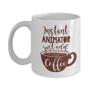 Instant Animator Coffee & Tea Gift Mug And Novelty Gifts For Caffeine Lover Illustrator & Cartoonist