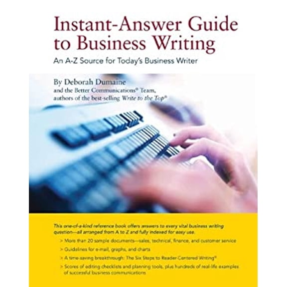Pre-Owned Instant-Answer Guide to Business Writing: An A-Z Source for Today's Business Writer Paperback