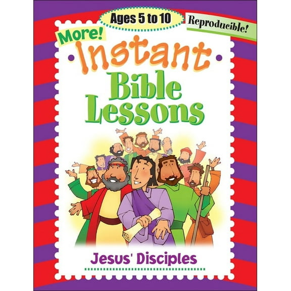 Instant Bible Lesson: Jesus' Disciples (Paperback)