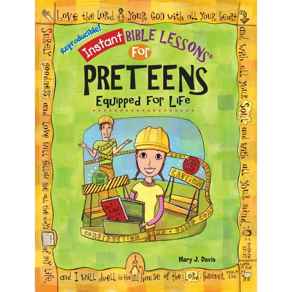 Instant Bible Lessons for Preteens: Equipped for Life (Paperback)