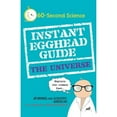thumbnail image 1 of Pre-Owned Instant Egghead Guide: The Universe: The Universe (Paperback) 0312386370 9780312386375, 1 of 1