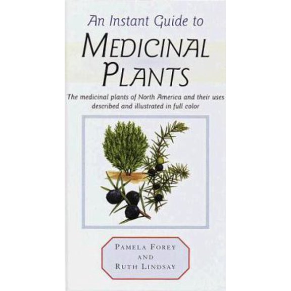 Pre-Owned Instant Guide to Medicinal Plants (Hardcover) 0517691132 9780517691137