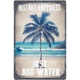 thumbnail image 1 of Instant Happiness Just Add Water Beach Decor, Beach Metal Signs, Beach Decorations For Home, Beach Related Gifts For Men, Retro Bathroom Decor, Rustic Farm Decorative 5.5x8 Inch, 1 of 7