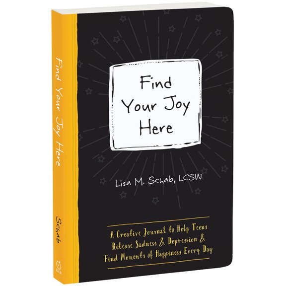 Instant Help Guided Journal for Teens Find Your Joy Here: A Creative Journal to Help Teens Release Sadness and Depression and Find Moments of Happiness Every , (Paperback)