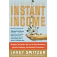 thumbnail image 1 of Instant Income: Strategies That Bring in the Cash, (Paperback), 1 of 1