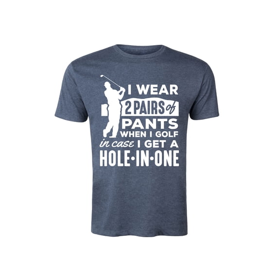 Instant Message - 2 Pairs Of Pants Golf - Men's Short Sleeve Graphic T-Shirt