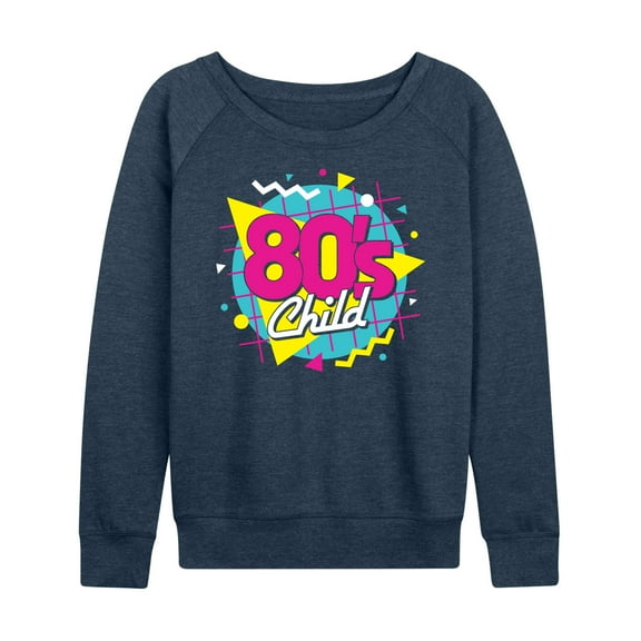 Instant Message - 80's Child - Women's Lightweight French Terry Long Sleeve Shirt