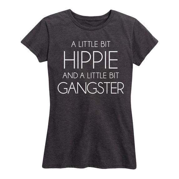 Instant Message - A Little Bit Hippie And A Little Bit Gangster - Women's Short Sleeve Graphic T-Shirt