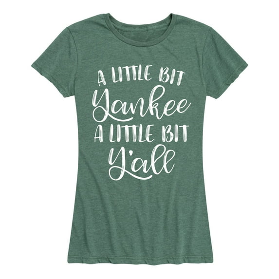 Instant Message - A Little Bit Yankee A Little Bit Yall - Women's Short Sleeve Graphic T-shirt