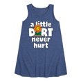 thumbnail image 1 of Instant Message - A Little Dirt Never Hurt - Toddler and Youth Girls A-line Dress, 1 of 6