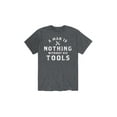thumbnail image 1 of Instant Message - A Man Nothing Without Tools - Men's Short Sleeve Graphic T-Shirt, 1 of 5