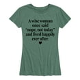 thumbnail image 1 of Instant Message - A Wise Woman Once Said - Women's Short Sleeve Graphic T-shirt, 1 of 5