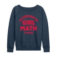 thumbnail image 1 of Instant Message - According To Girl Math, I'm Rich - Women's Lightweight French Terry Long Sleeve Shirt, 1 of 6