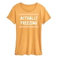 thumbnail image 1 of Instant Message - Actually Freezing - Women's Short Sleeve Graphic T-Shirt, 1 of 7