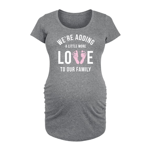 Instant Message - Adding a Little More Love - Women's Maternity Scoop Neck Graphic T-Shirt